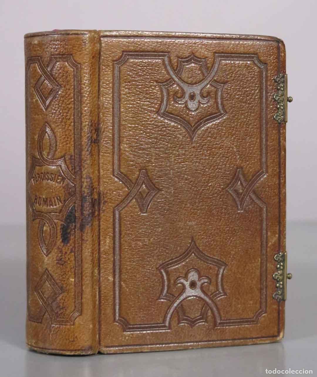 Libros antiguos: Paroissien Romain - A. Longuet, &Eacute;diteur