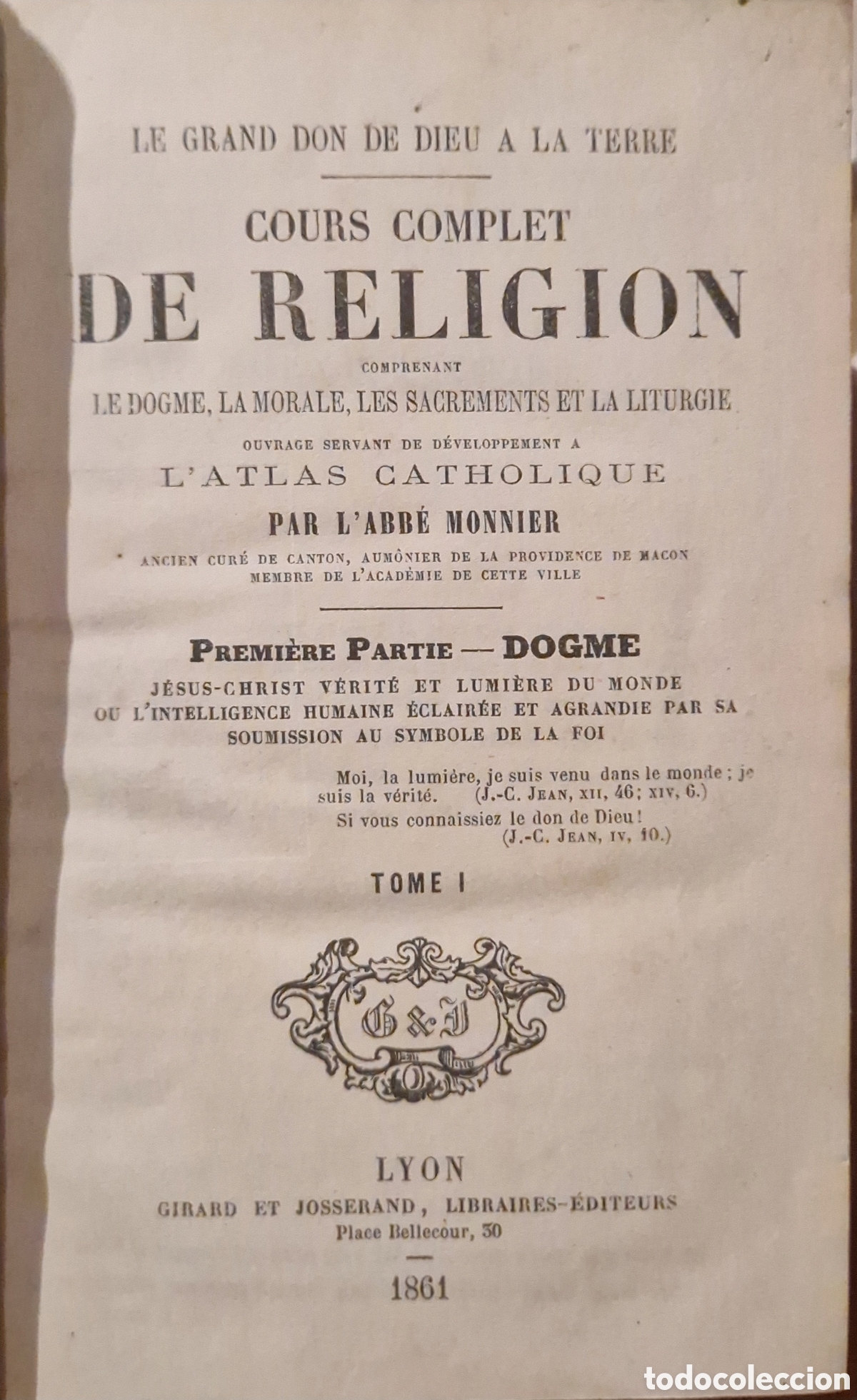 Libros antiguos: Cours Complet de Religion&rdquo; por el Abb&eacute; Monnier.