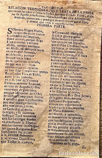 Libros antiguos: RELACION VERDADERA DE LA FIESTA EN LA VILLA DE ELCHE A SU PATRONA MARIA SANTISIMA DE LA ASUNCION, S.