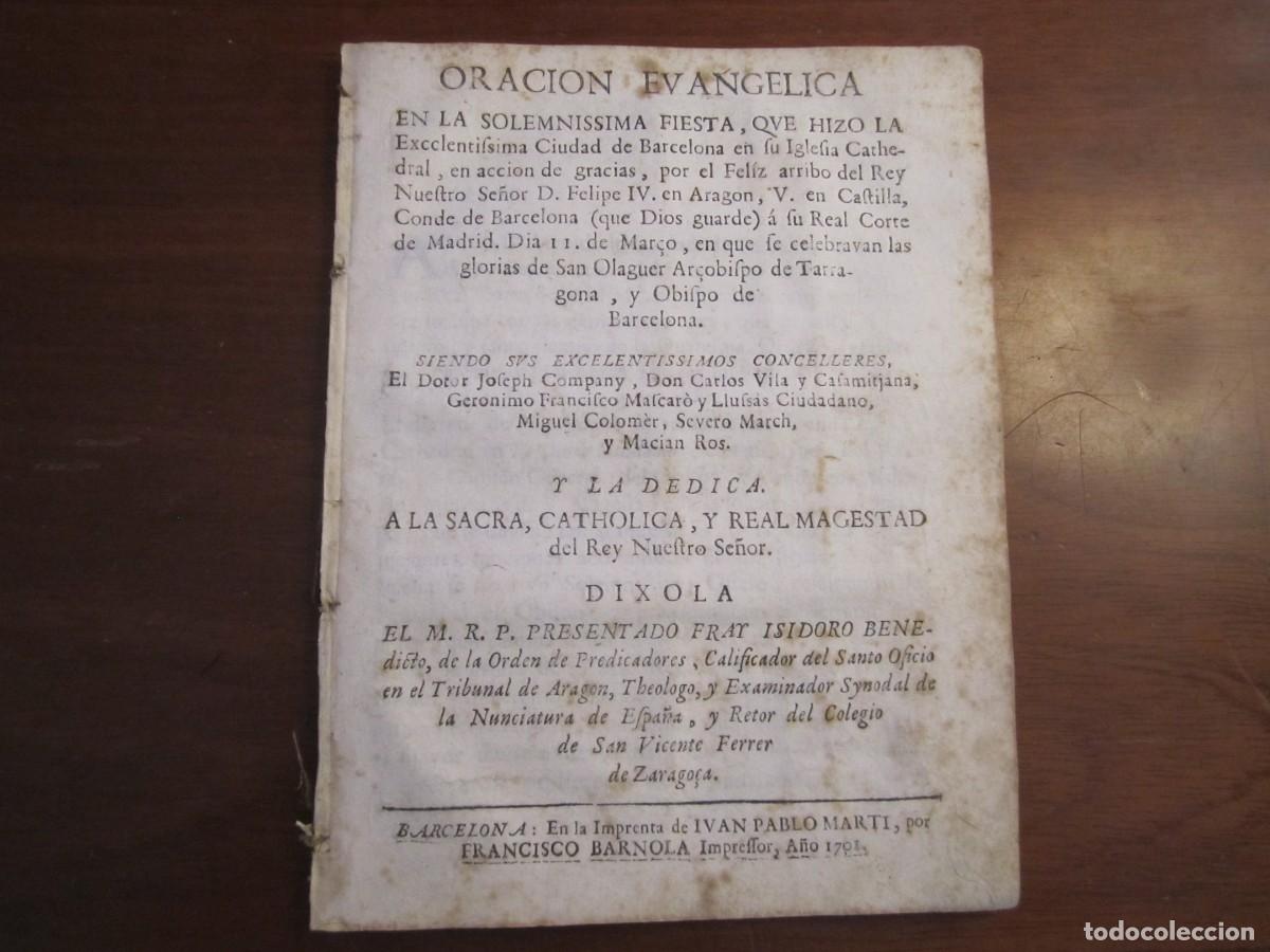 Libros antiguos: ORACION EVANGELICA -SOLEMNISSIMA FIESTA LLEGADA FELIPE IV A MADRID -ISIDORO BENEDICTO 1701 BARCELONA
