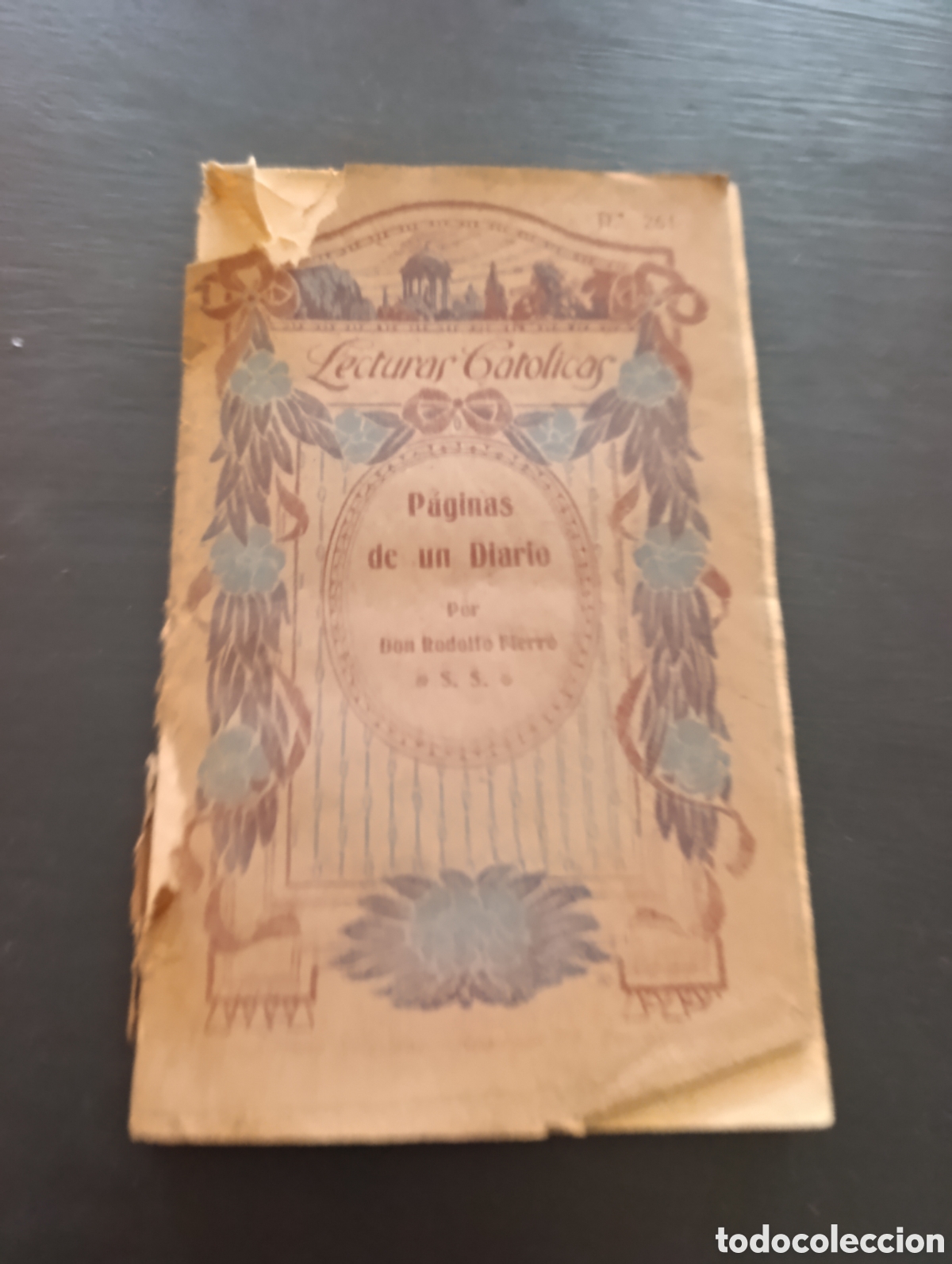 Libros antiguos: Rodolfo Fierro Torres Sacerdote Salesiano PAGINAS DE UN DIARIO TOMO CUARTO