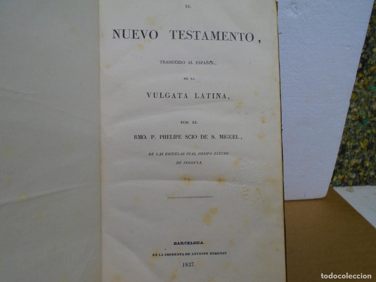Libros antiguos: EL NUEVO TESTAMENTO,TRADUCIDO AL ESPA&Ntilde;OL DE LA VULGATA LATINA/BARCELONA 1837/ 252 PAGINAS.