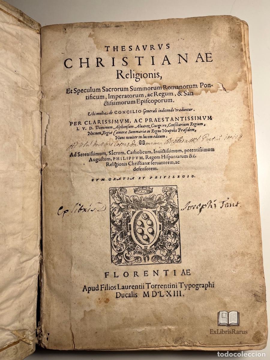 Libros antiguos: Thesarus Christianae Religionis - Florencia, 1563