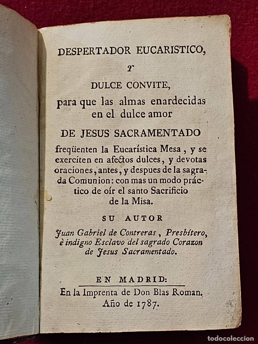 Old books: ANTIGUO LIBRO RELIGIOSO : DESPERTADOR EUCARISTICO. 1787