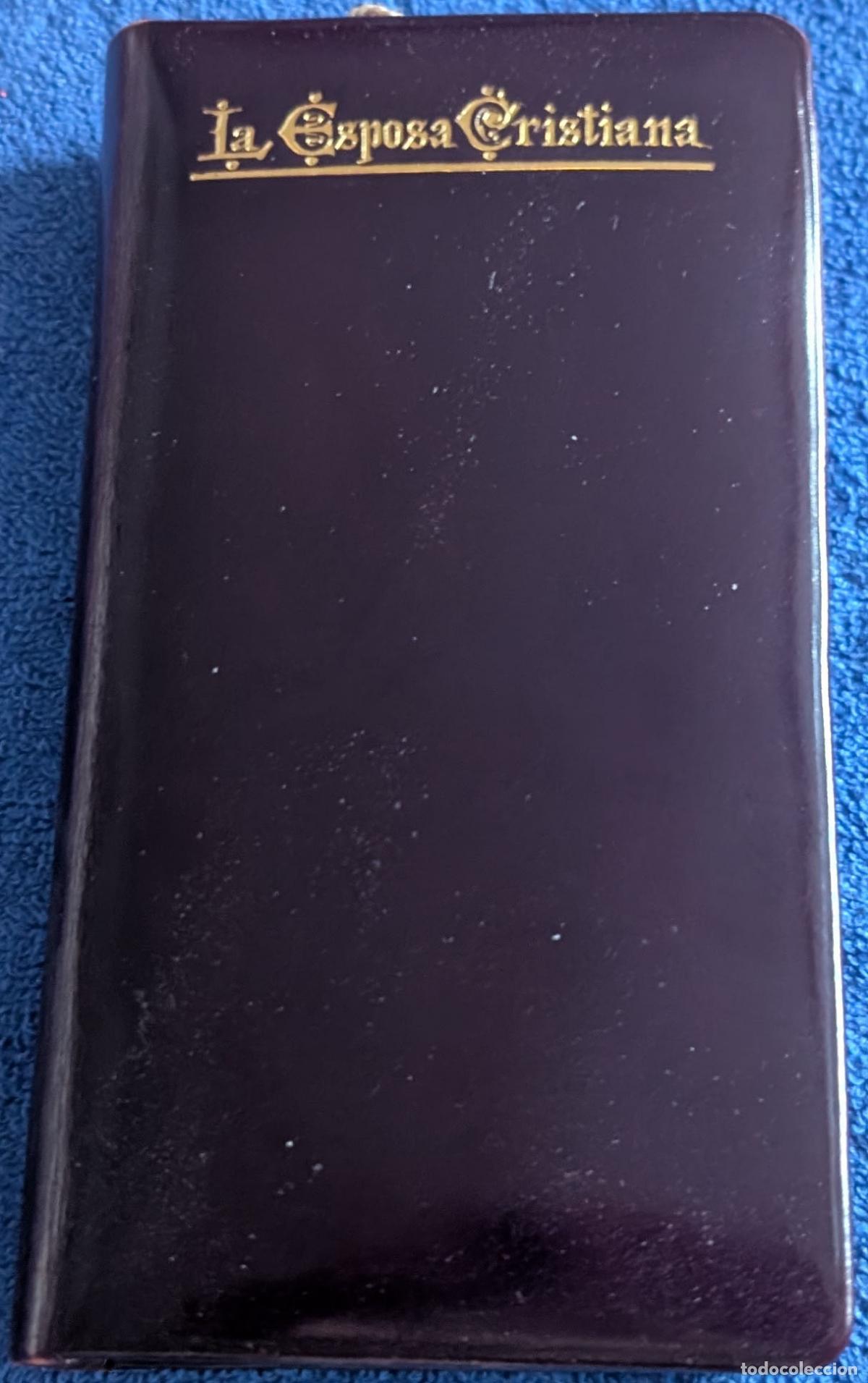 Libros antiguos: La esposa cristiana - G. Mauri y C. Editores - MIl&aacute;n (1900) &iexcl;Impecable!