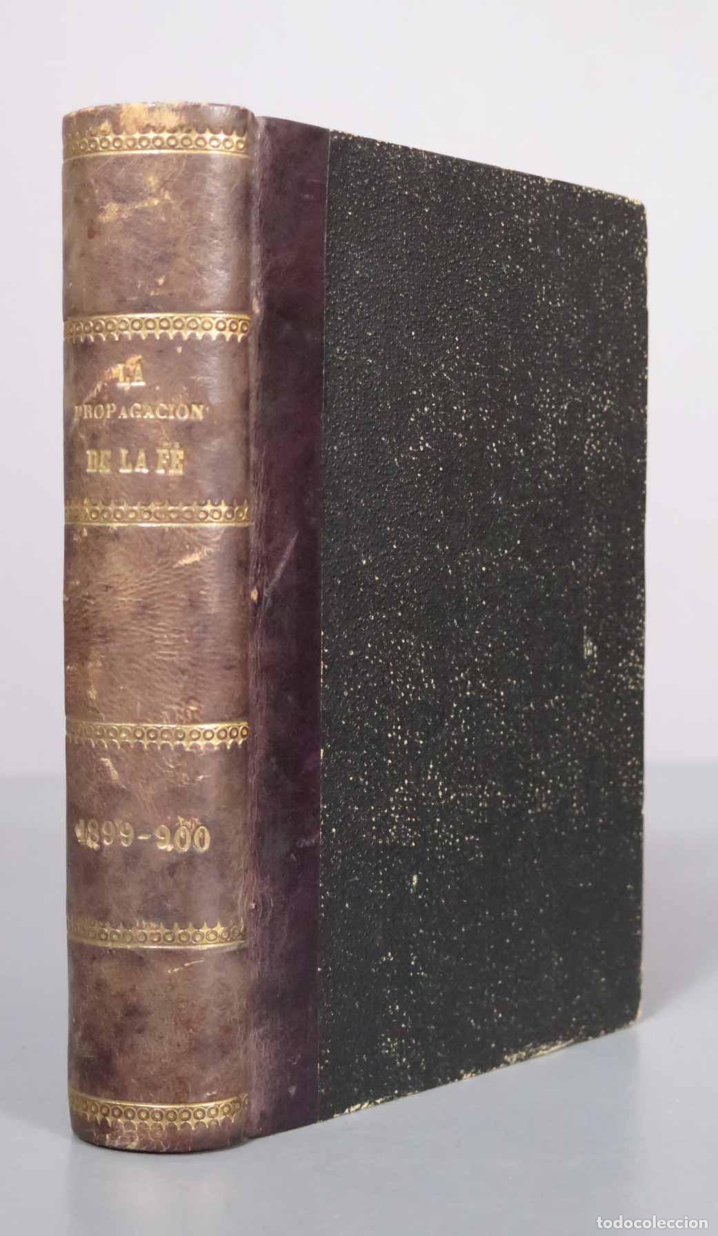 Livres anciens: ANALES DE LA PROPAGACION DE LA FE. TOMO 71. 1899