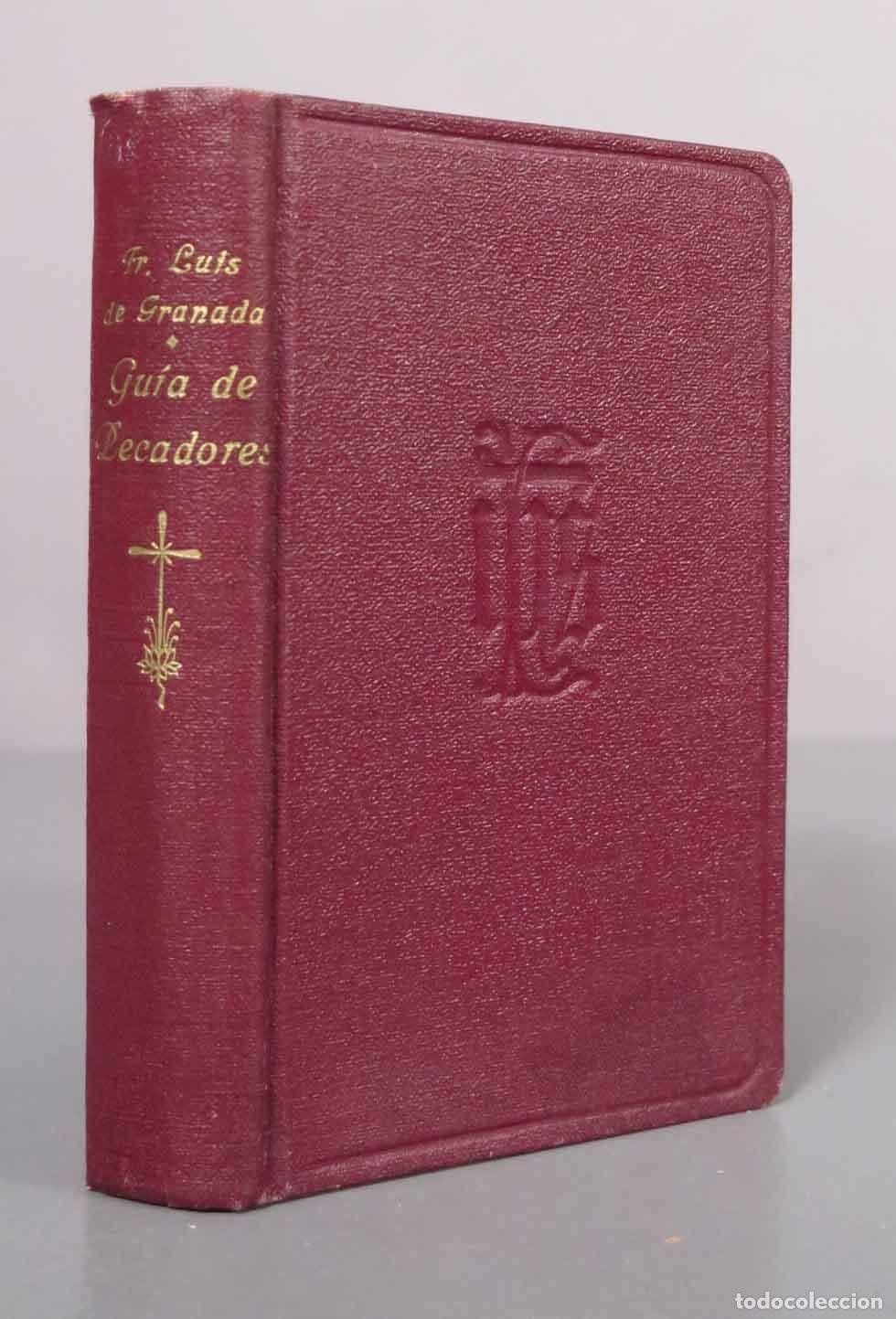 Libros antiguos: Gu&iacute;a de pecadores - Fray Luis de Granada - Apostolado de la Prensa