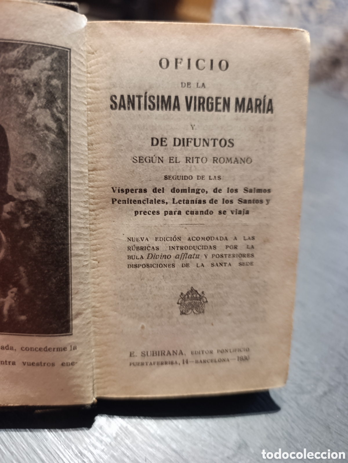 Libros antiguos: OFICIO DE LA SANT&Iacute;SIMA VIRGEN MAR&Iacute;A Y DE DIFUNTOS SEG&Uacute;N EL RITO ROMANO. Barcelona 1930