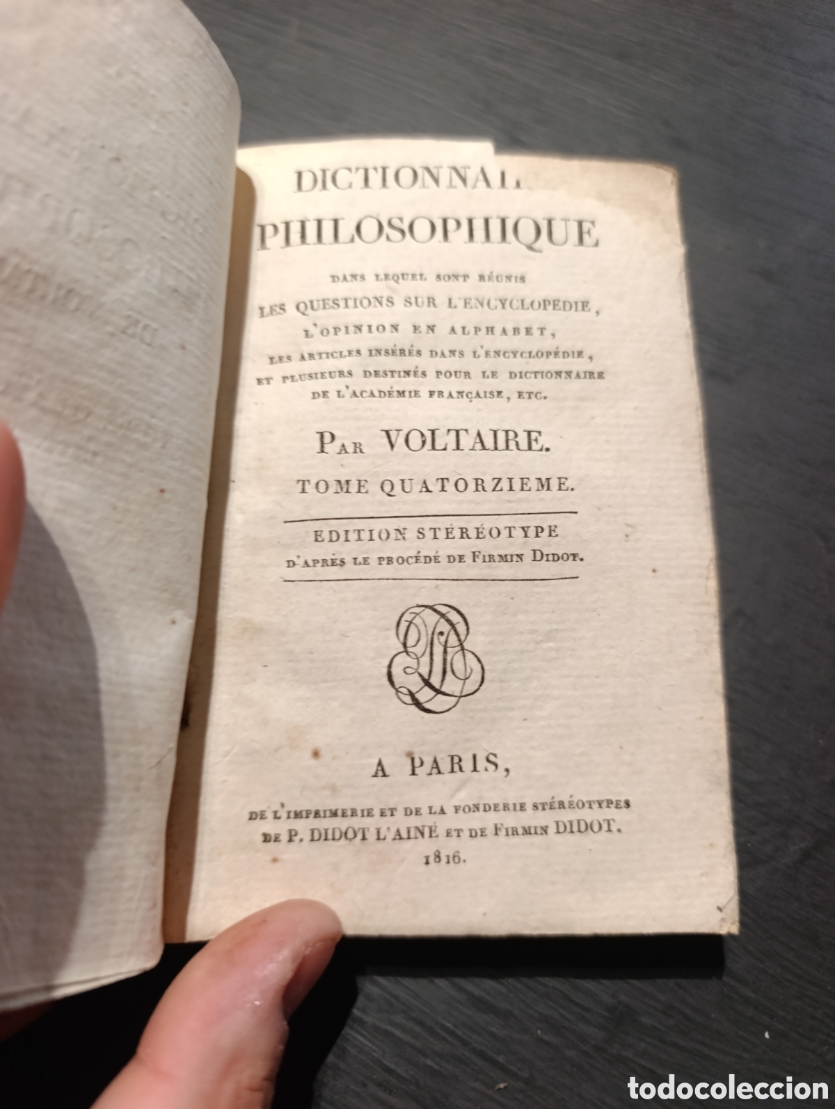 Libros antiguos: DICTIONNAIRE PHILOSOPHIQUE DE VOLTAIRE. TOME QUATORZIEME. LETT. TAB. Z.