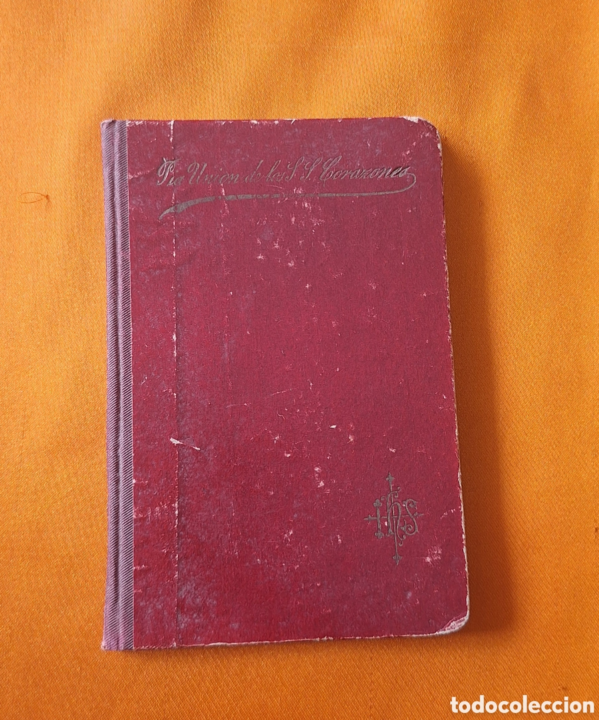 Libros antiguos: Libro C&eacute;dula de Agregaci&oacute;n P&iacute;a Uni&oacute;n de los Sagrados Corazones - Valencia 1900 -
