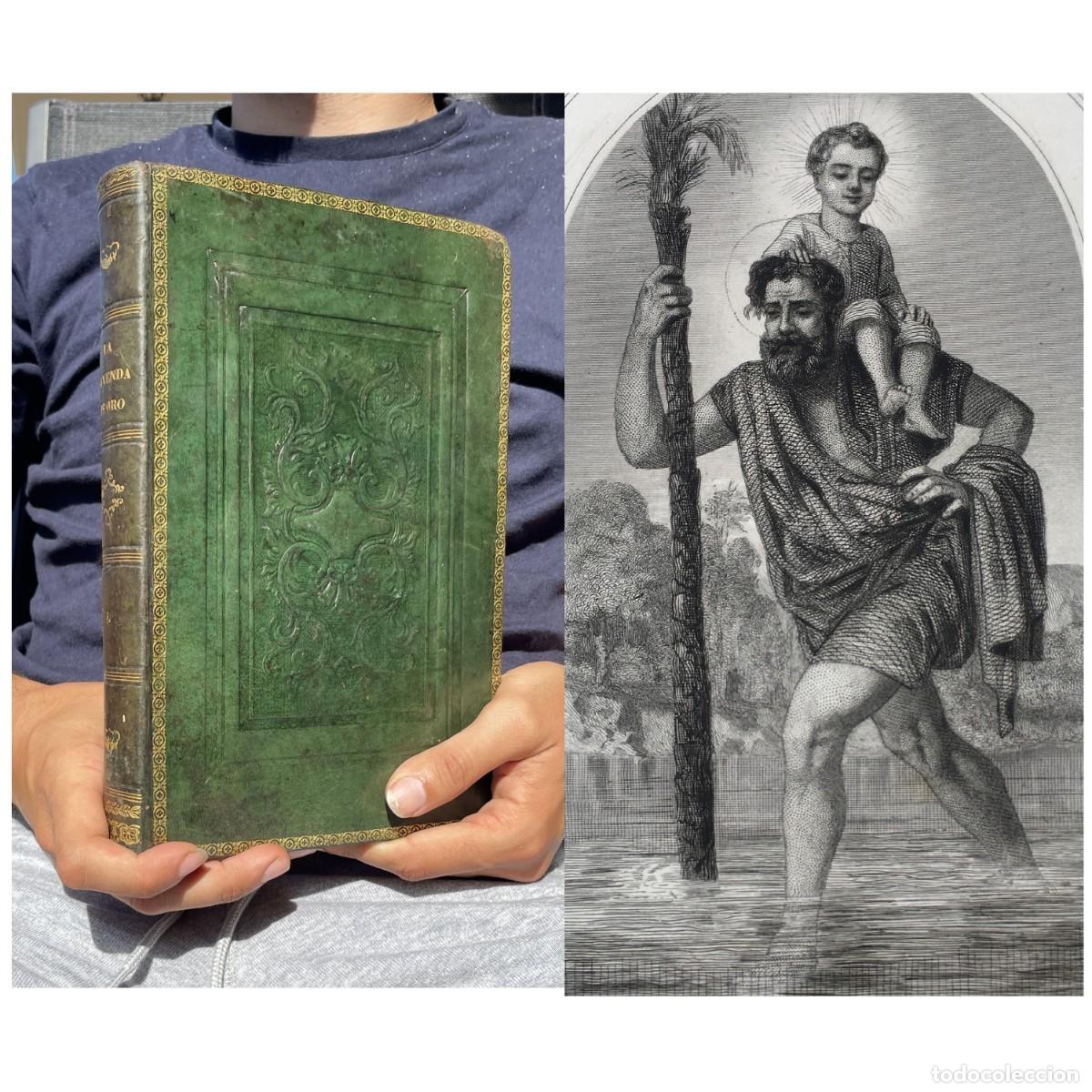 Libros antiguos: A&ntilde;o 1753 - La Leyenda de oro - Gran cantidad de laminas - Vida de los Santos