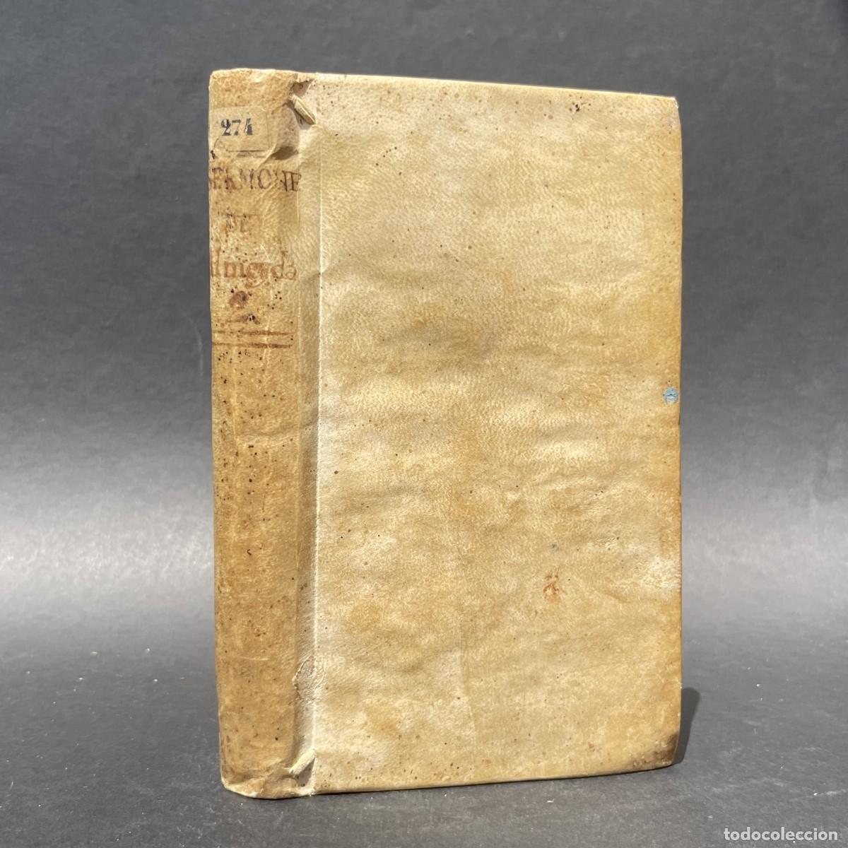 Livros antigos: A&ntilde;o 1789 - Teodoro de Almeida - Pergamino - sermones de quaresma - Lisboa - Portugal