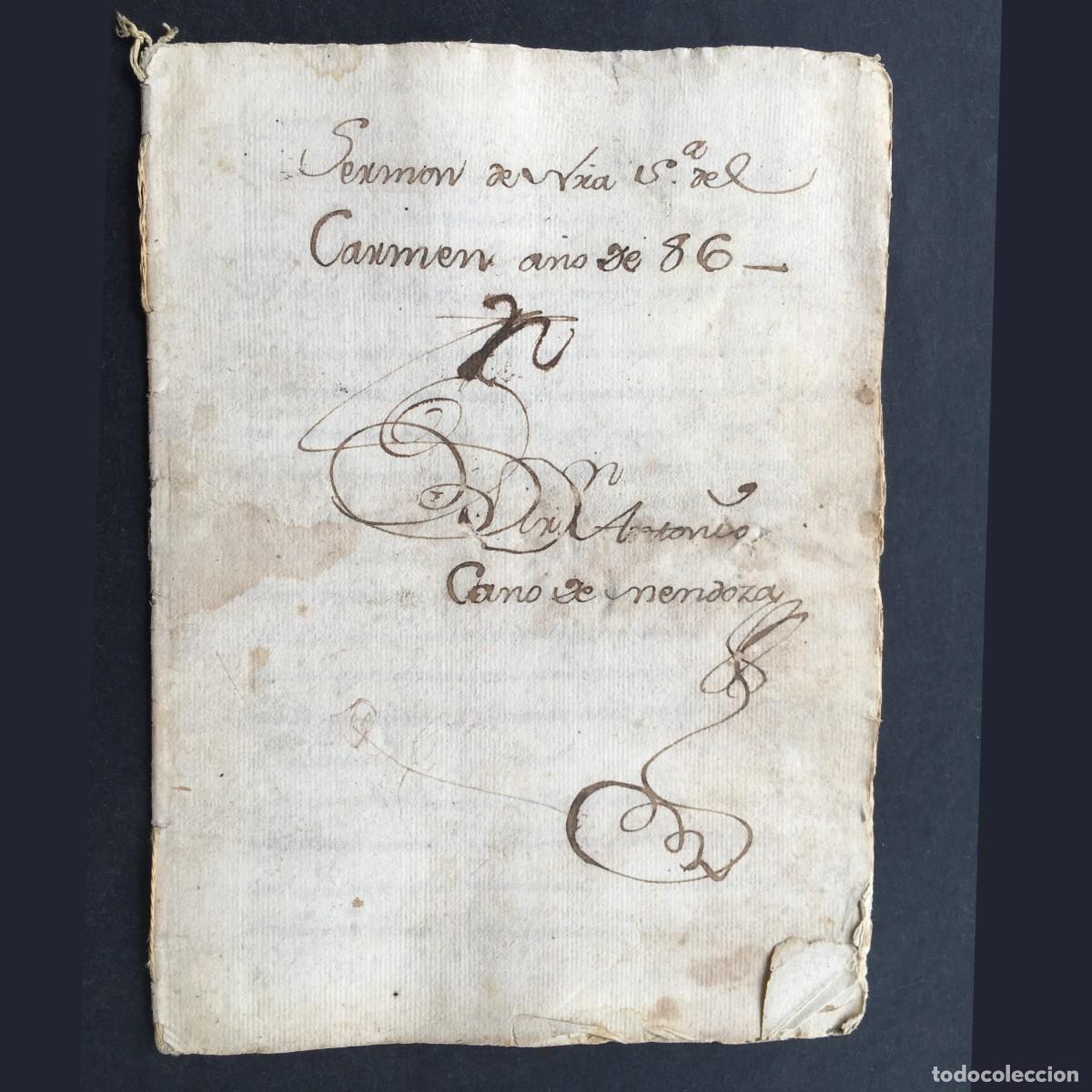 Livros antigos: A&ntilde;o 1786 - Manuscrito - Serm&oacute;n de N. Sra. del Carmen - Antonio Cano de Mendoza