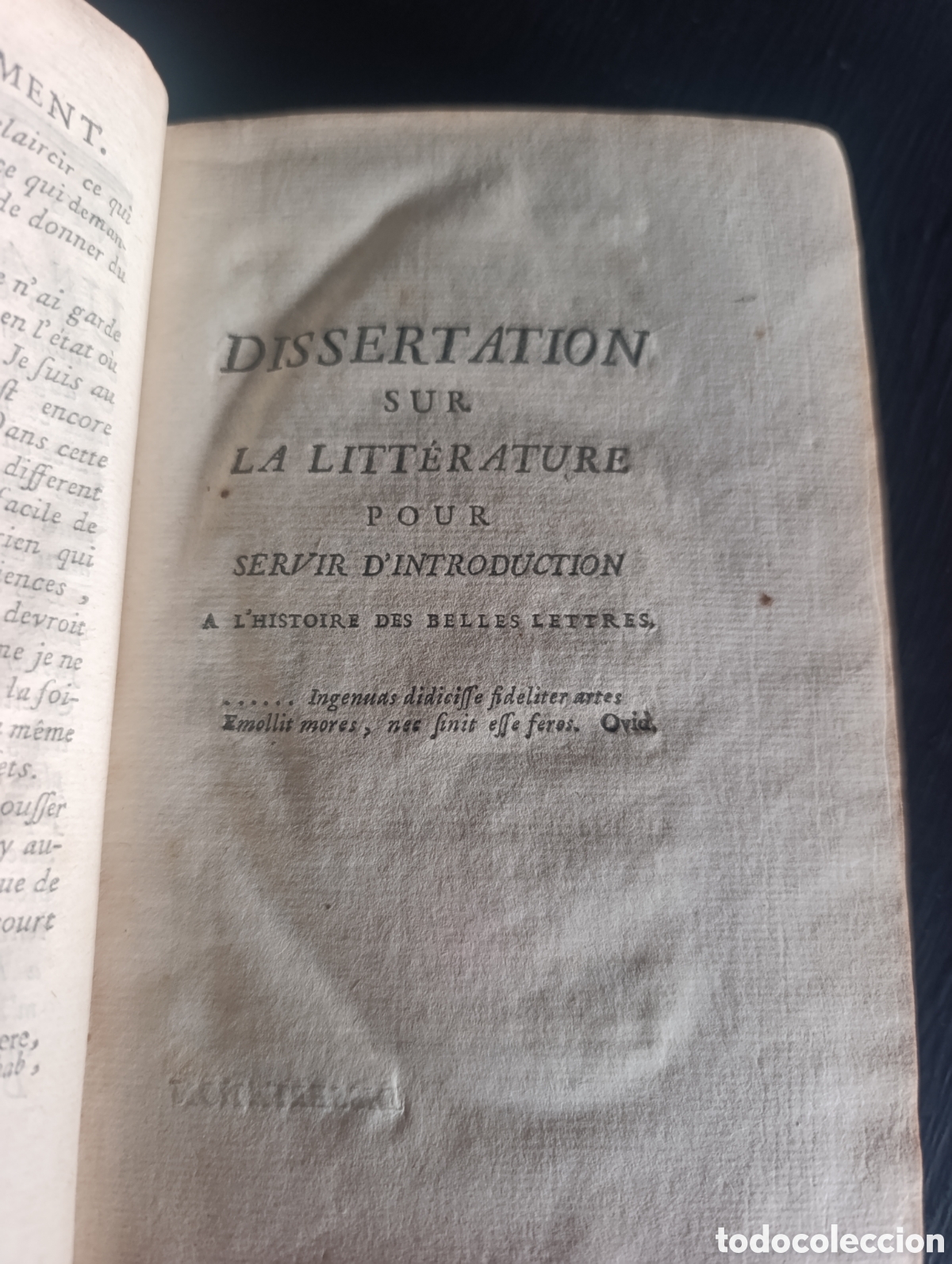 Libros antiguos: DISSERTATION SUR LA LITT&Eacute;RATURE POUR SERVIR D'INTRODUCTION A L'HISTOIRE DES BELLES LETTRES tomo I
