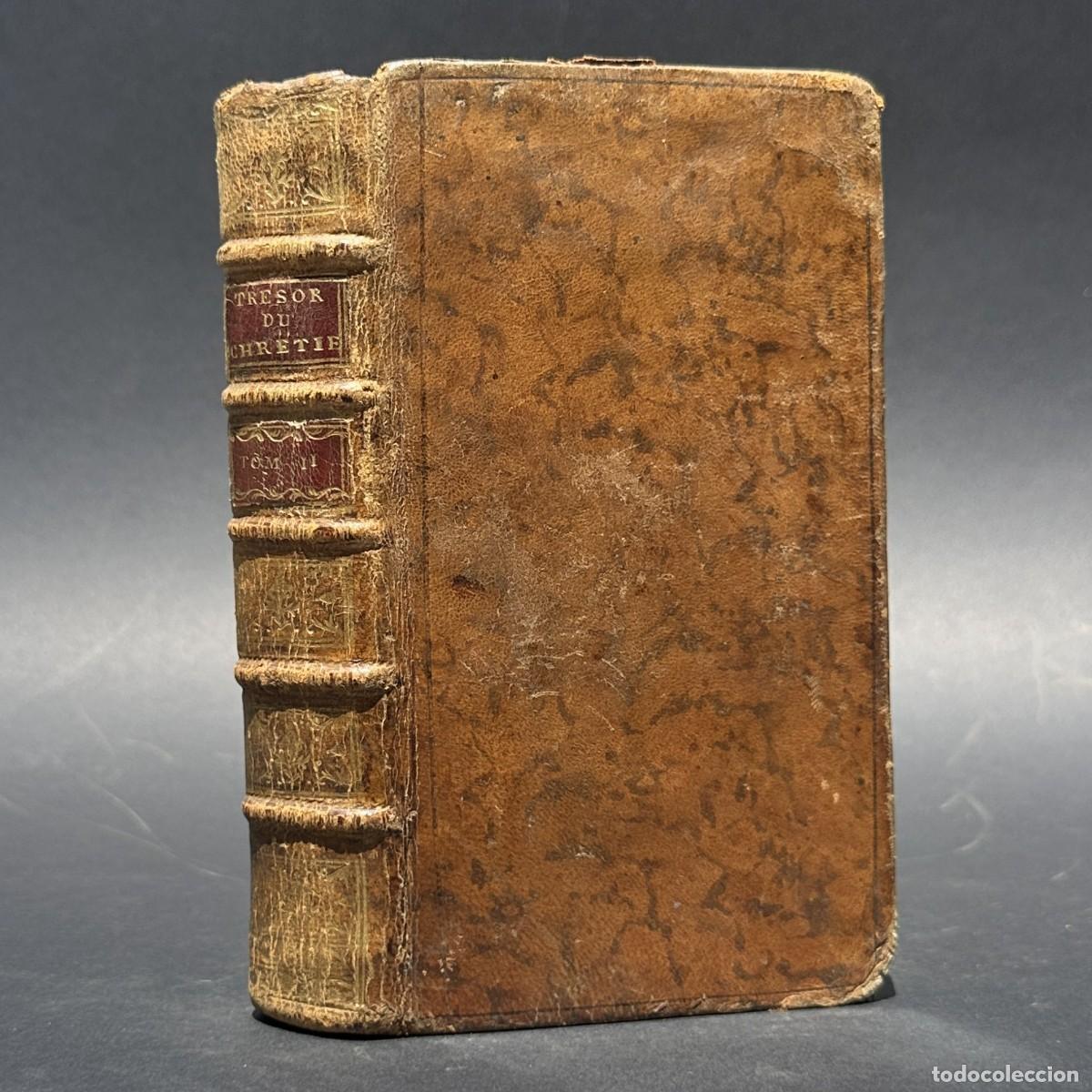 Livres anciens: A&Ntilde;O 1785 - EL TESORO DEL CRISTIANO - PASIONES - ESPECTACULOS - EDUCACION - ESCRUPULOS