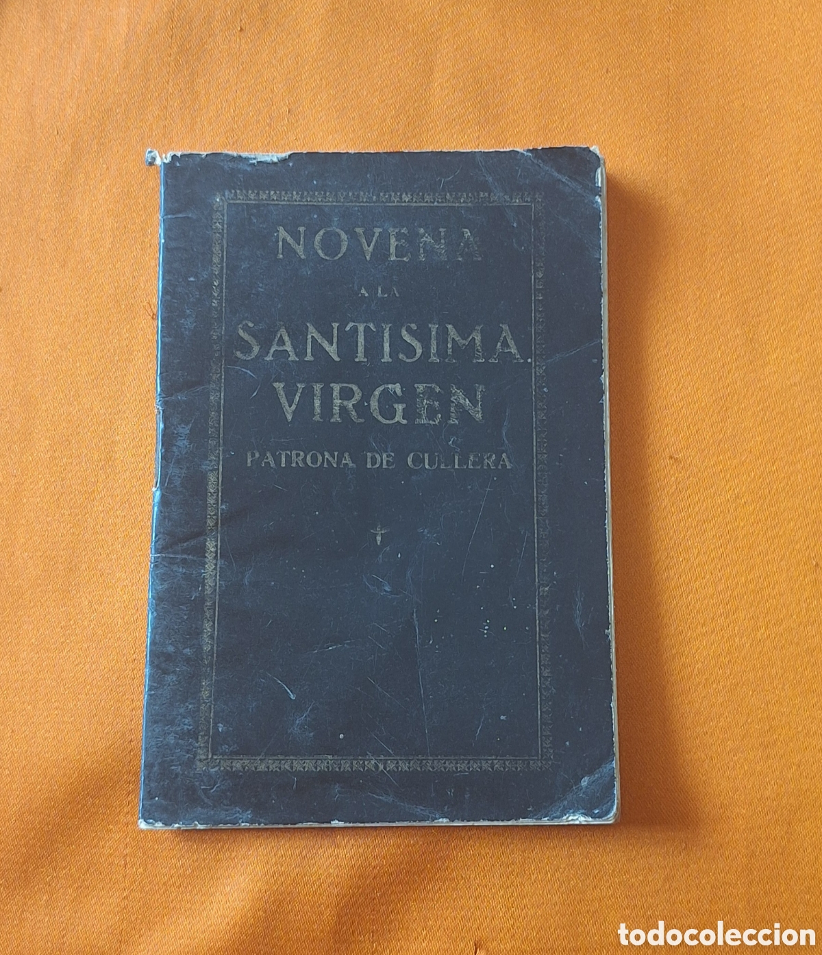 Libros antiguos: Novena Sant&iacute;sima Virgen de la Encarnaci&oacute;n - Patrona de Cullera - Valencia - R.P Manuel Balaguer -