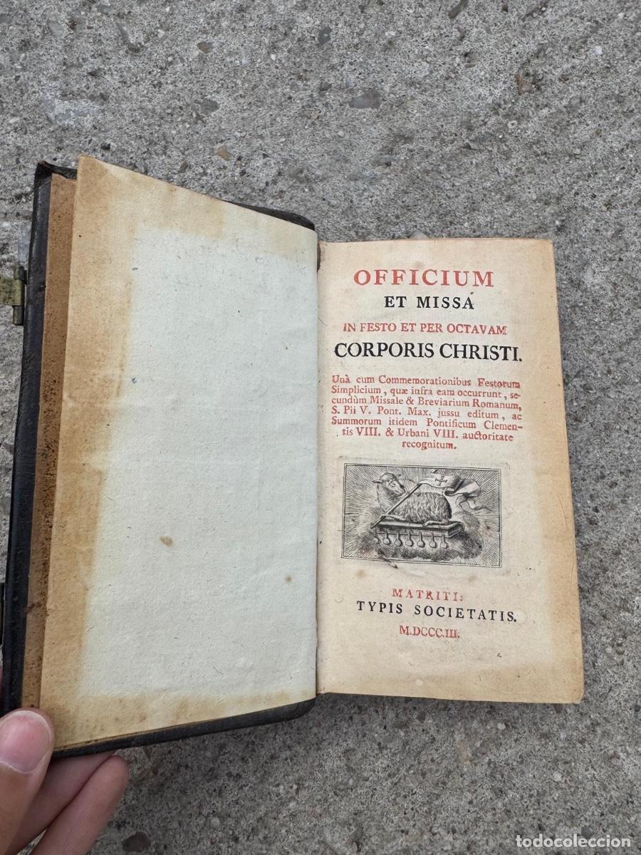 Libri antichi: Libro religioso officium et missa in festo e per octavam corporis christi Madrid 1803