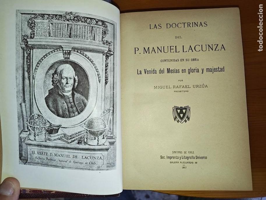 Libros antiguos: LAS DOCTRINAS DEL PADRE MANUEL LACUNZA 1917
