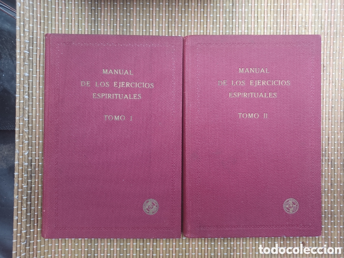 Libros antiguos: Manual de los ejercicios espirituales de San Ignacio de Loyola&rdquo; Jaime Gutierrez Tomo I y II