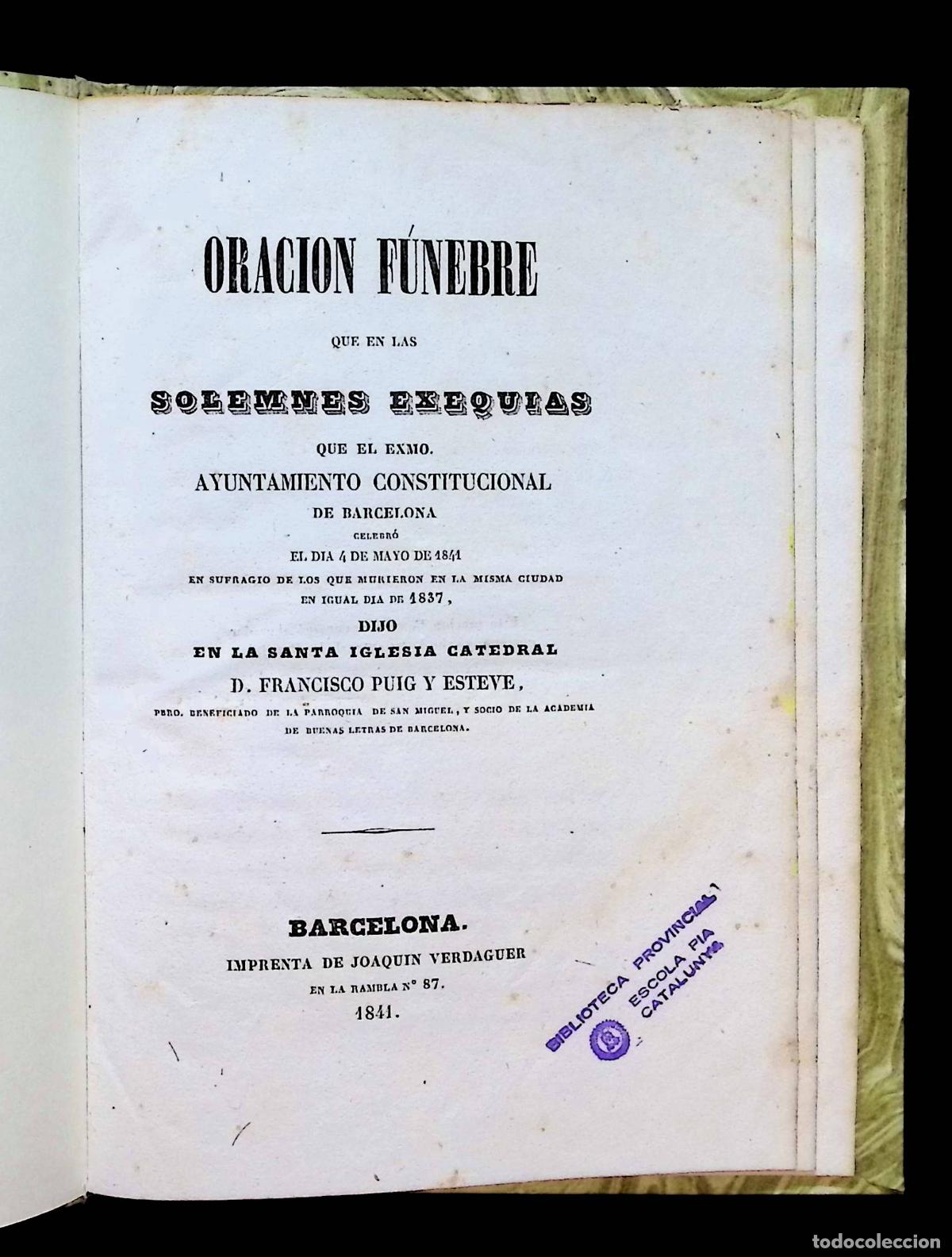 Libros antiguos: ORACI&Oacute;N F&Uacute;NEBRE... EN SUFRAGIO DE LOS QUE MURIERON EN LA MISMA CIUDAD EN IGUAL DIA DE 1837.