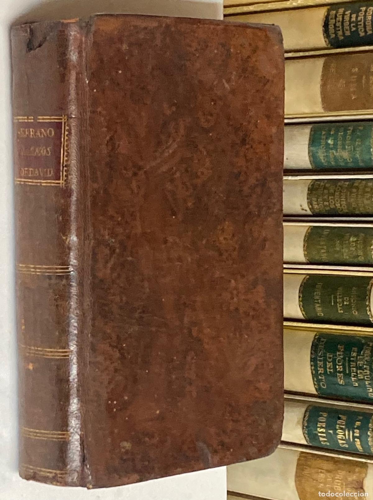Libros antiguos: A&Ntilde;O 1802 - LOS SALMOS DE DAVID Y C&Aacute;NTICOS SAGRADOS TRADUCIDOS DEL FRANC&Eacute;S PADRE LALLEMANT