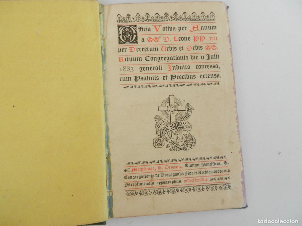Libros antiguos: OFFICIA VOTIVA PER ANNUM - H. DESSAIN - MALINAS BELGICA 1887.
