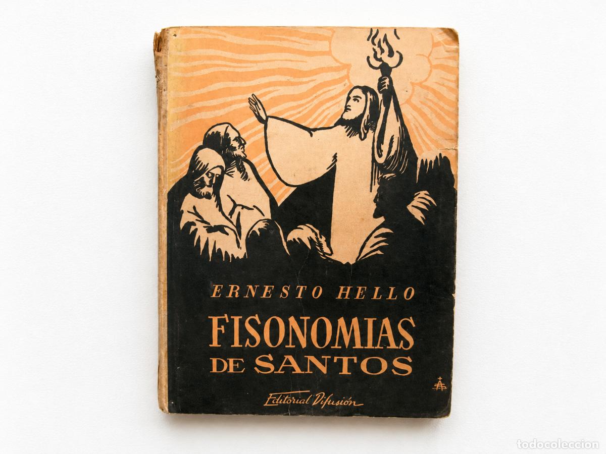Libros antiguos: Ernest Hello &ndash; Fisonom&iacute;as de Santos &ndash; Sala Par&eacute;s Llibrer&iacute;a &ndash; 1929