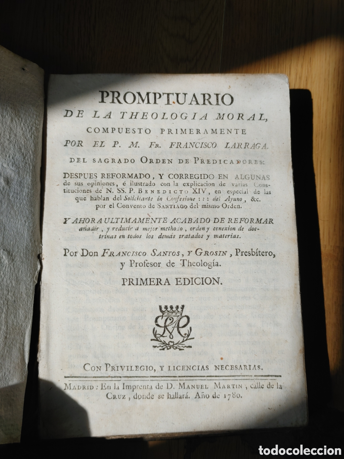 Libros antiguos: PROMTUARIO DE LA THEOLOGIA MORAL. POR EL P. M. Fr. FRANCISCO LARRAGA.