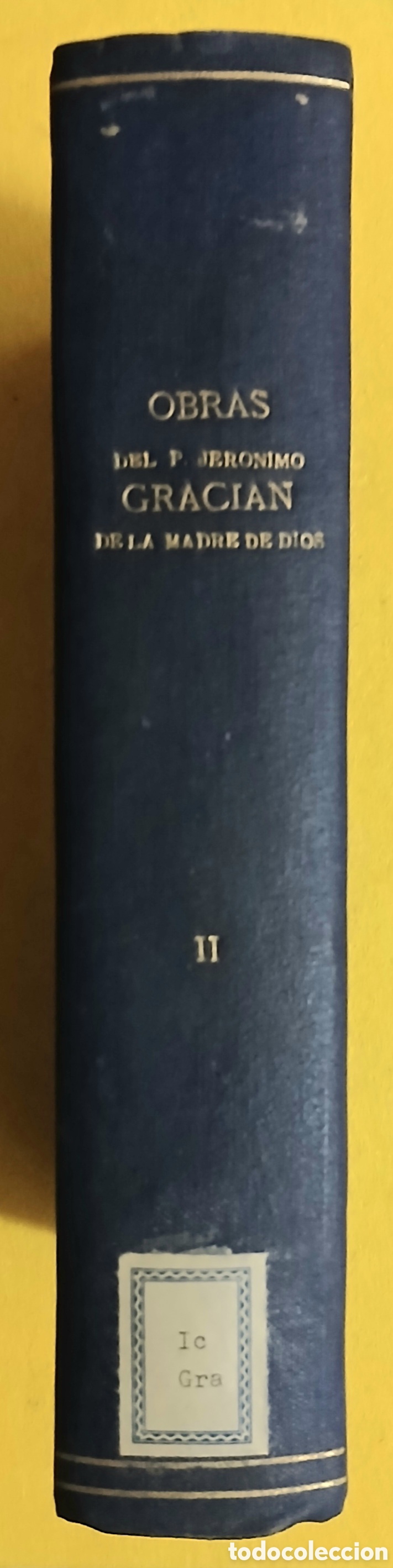 Libros antiguos: Obras del P. JERONIMO GRACIAN, T.II - Foto 2