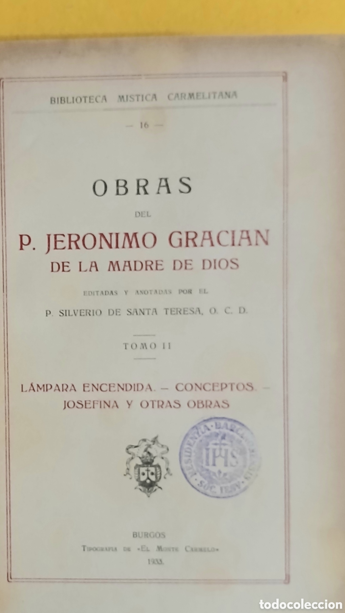 Libros antiguos: Obras del P. JERONIMO GRACIAN, T.II - Foto 4