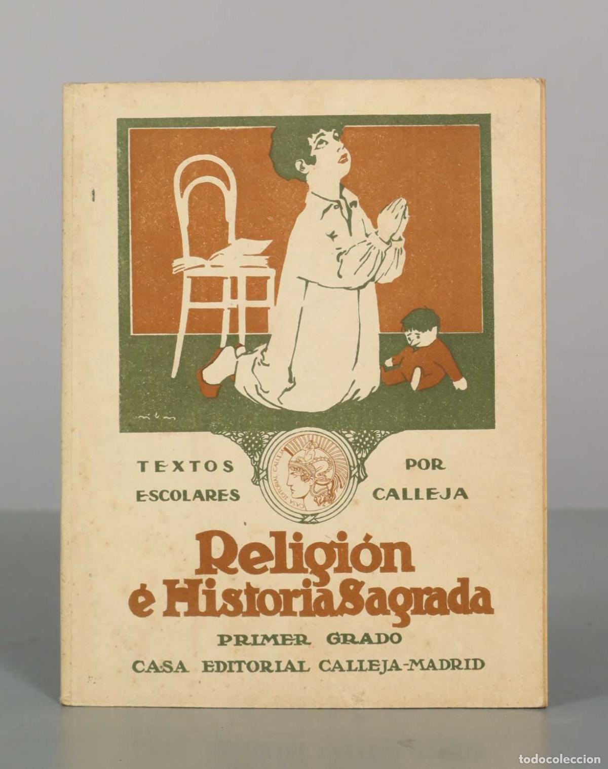 Old books: Religi&oacute;n e Historia Sagrada Primer Grado - Casa Editorial Calleja