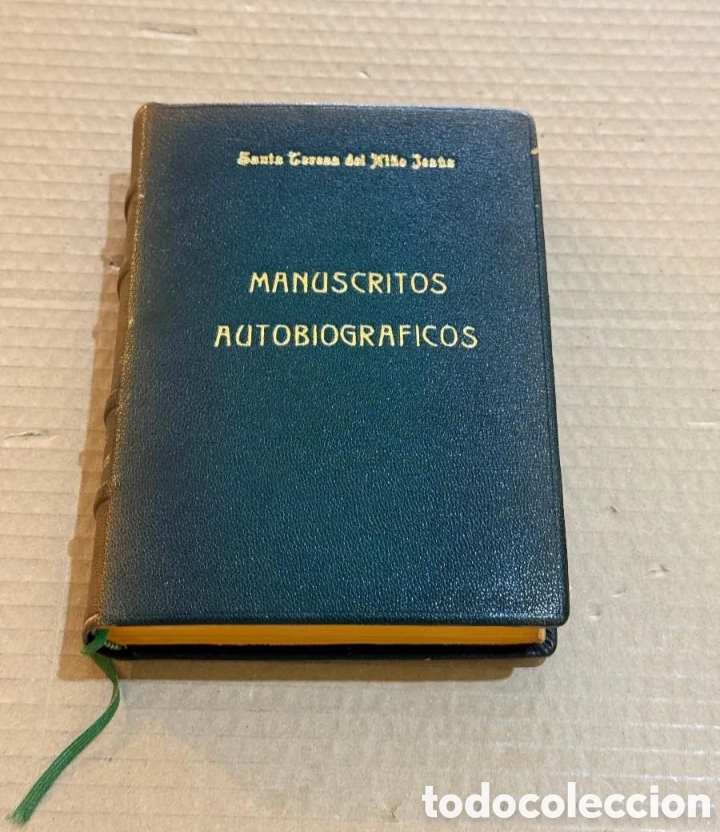 Old books: SANTA TERESA DEL NIÑO JESUS / MANUSCRITOS AUTOBIOGRAFICOS
