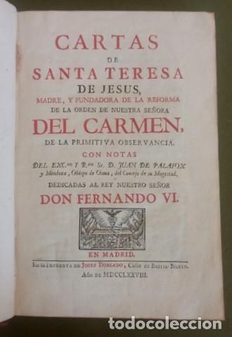 Libros antiguos: SANTA TERESA DE JESUS: CARTAS. Tomo I. Notas de D. Juan de Palafox y Mendoza, Obispo de Osma. 1778