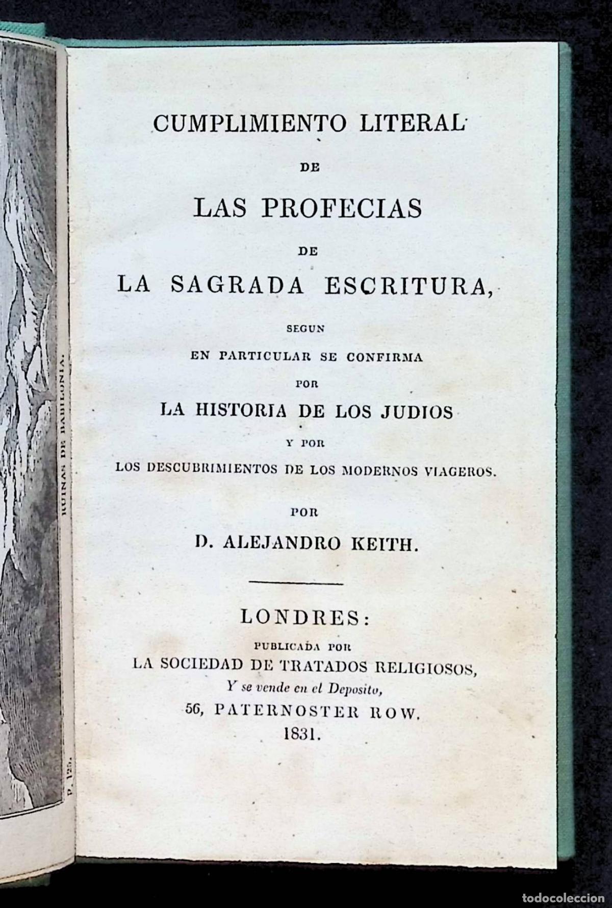 Libros antiguos: CUMPLIMIENTO LITERAL DE LAS PROFECIAS DE LA SAGRADA ESCRITURA SEGUN...... HISTORIA DE LOS JUDIOS.