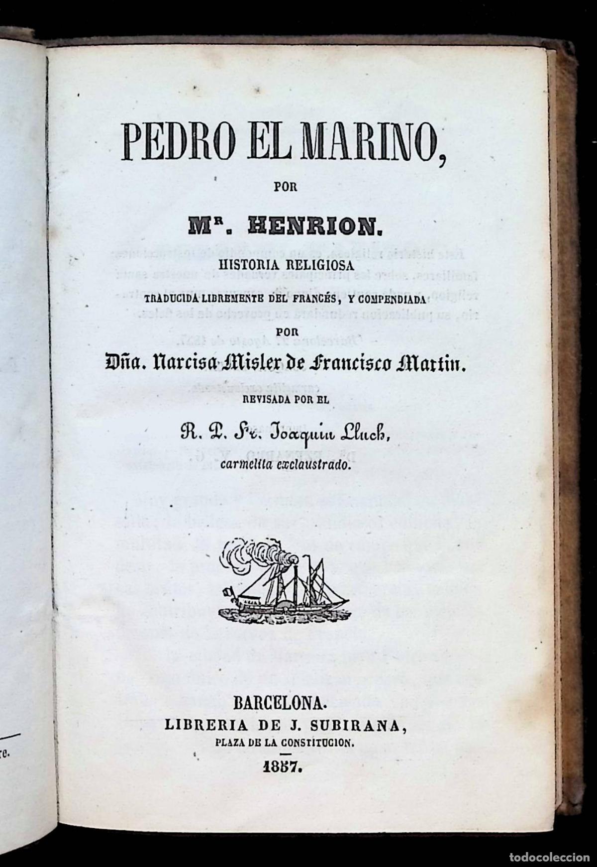 Libros antiguos: PEDRO EL MARINO. - HENRION. - Barcelona, 1857.