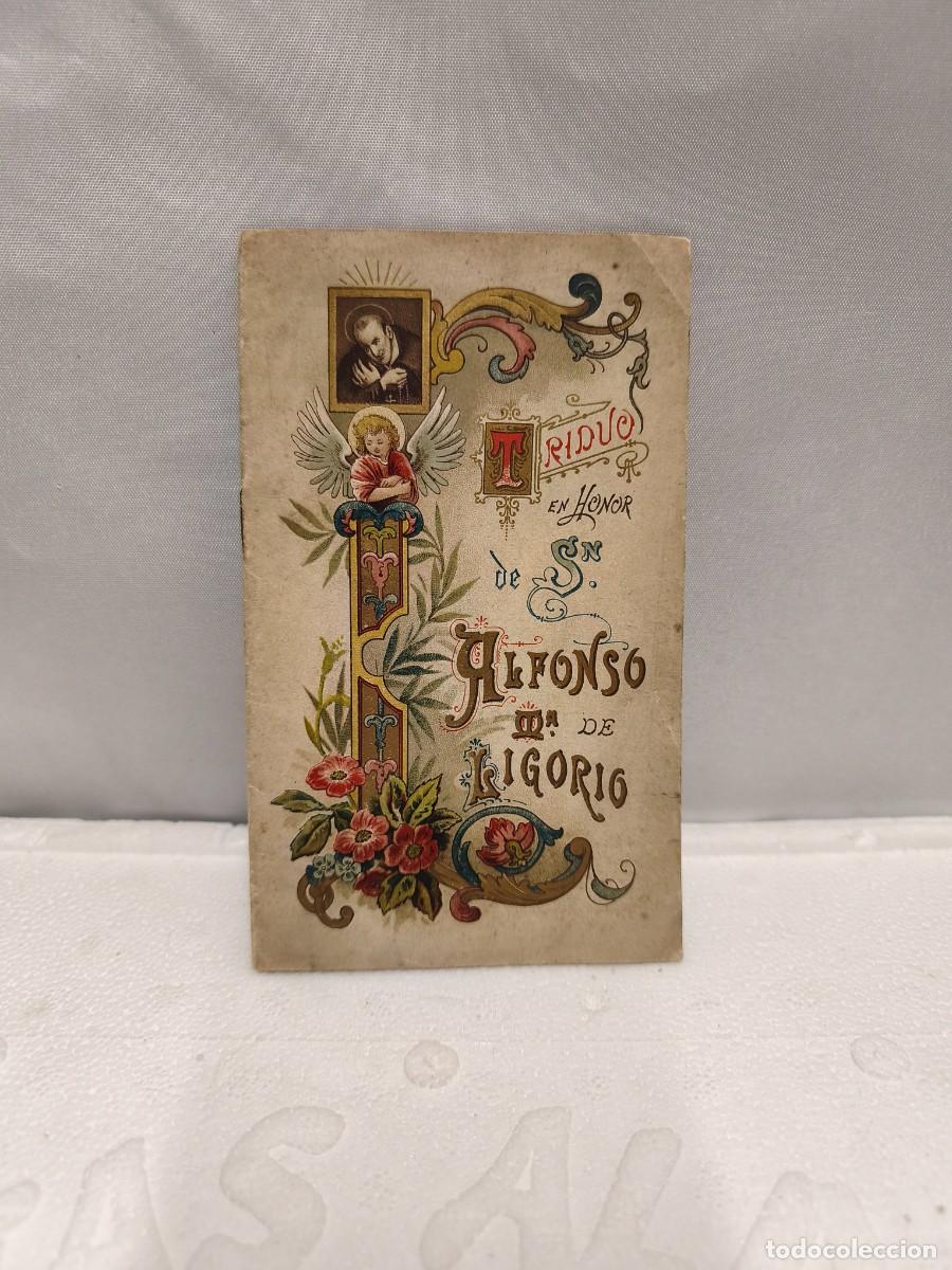 Libros antiguos: TRIDUO EN HONOR DE SAN ALFONSO MARIA DE LIGORIO.