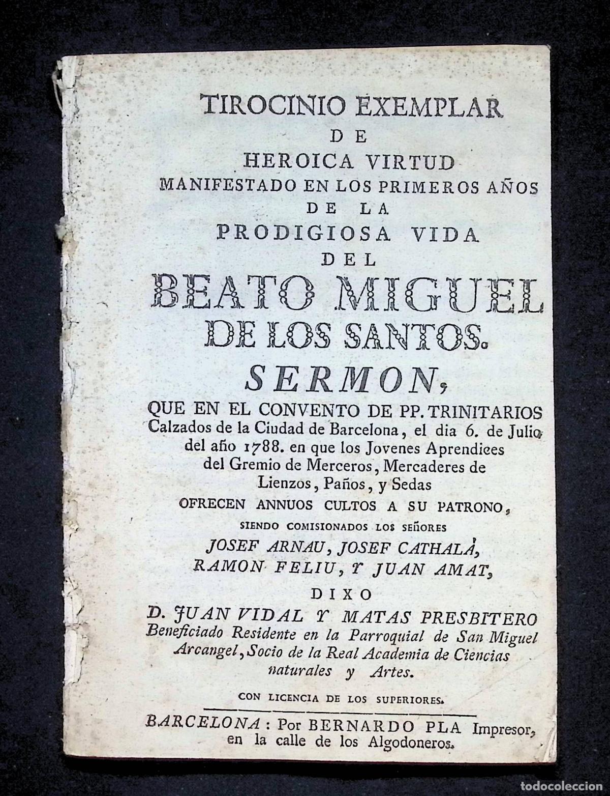 Antiquarische B&uuml;cher: TIROCINIO EXEMPLAR DE HEROICA VIRTUD... DEL BEATO MIGUEL DE LOS SANTOS... - VIDAL Y MATAS, Juan.