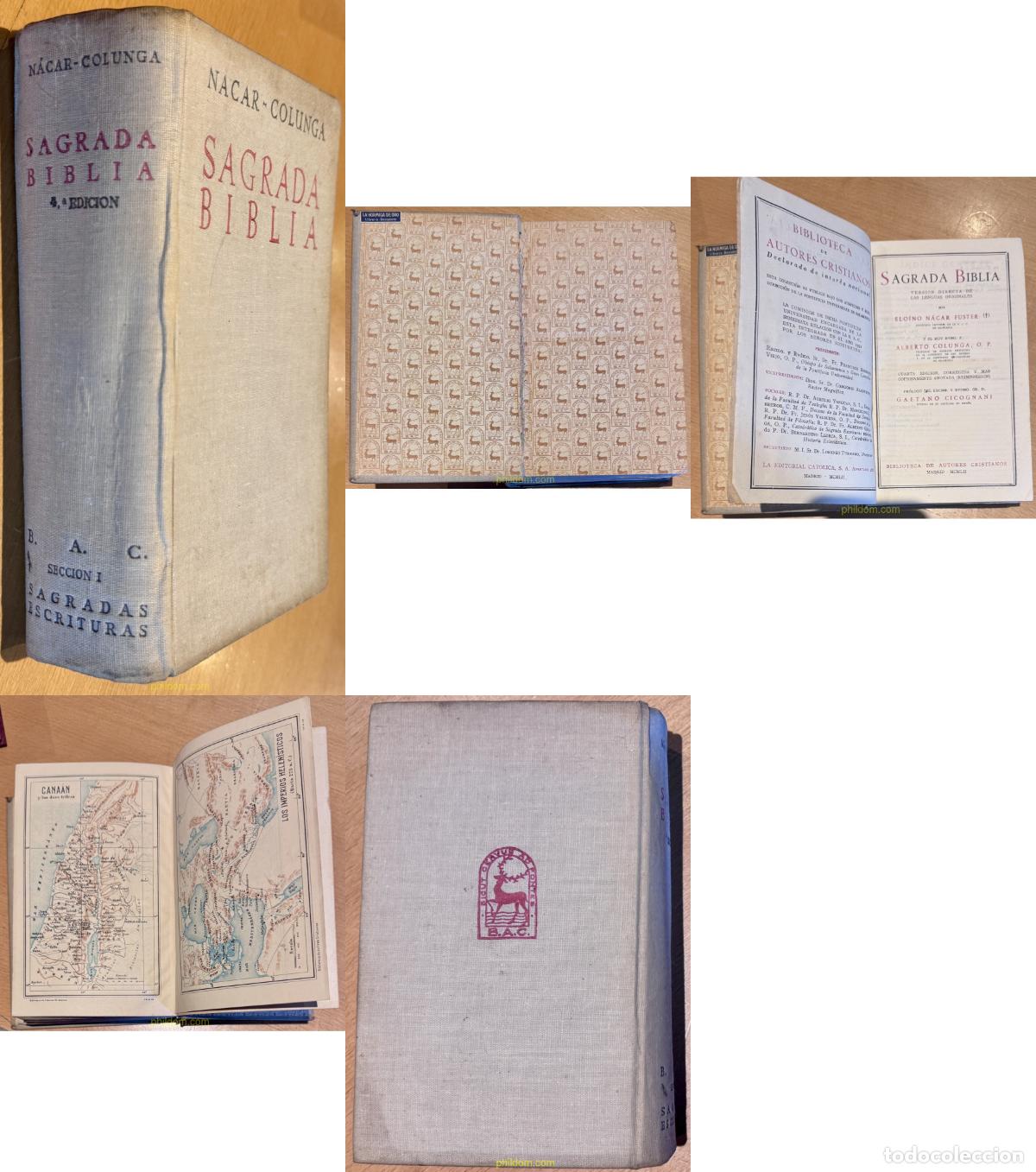 Libros antiguos: SAGRADA BIBLIA NACAR - COLUNGA Edicion 1952