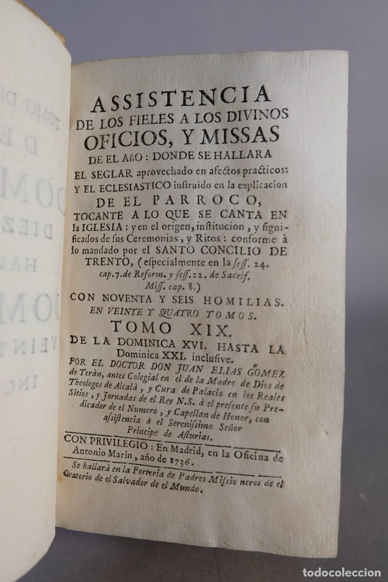 Libros antiguos: Assistencia de los fieles a los divinos oficiis y missas - Tomo XIX - Oficina Antonio Marin 1736