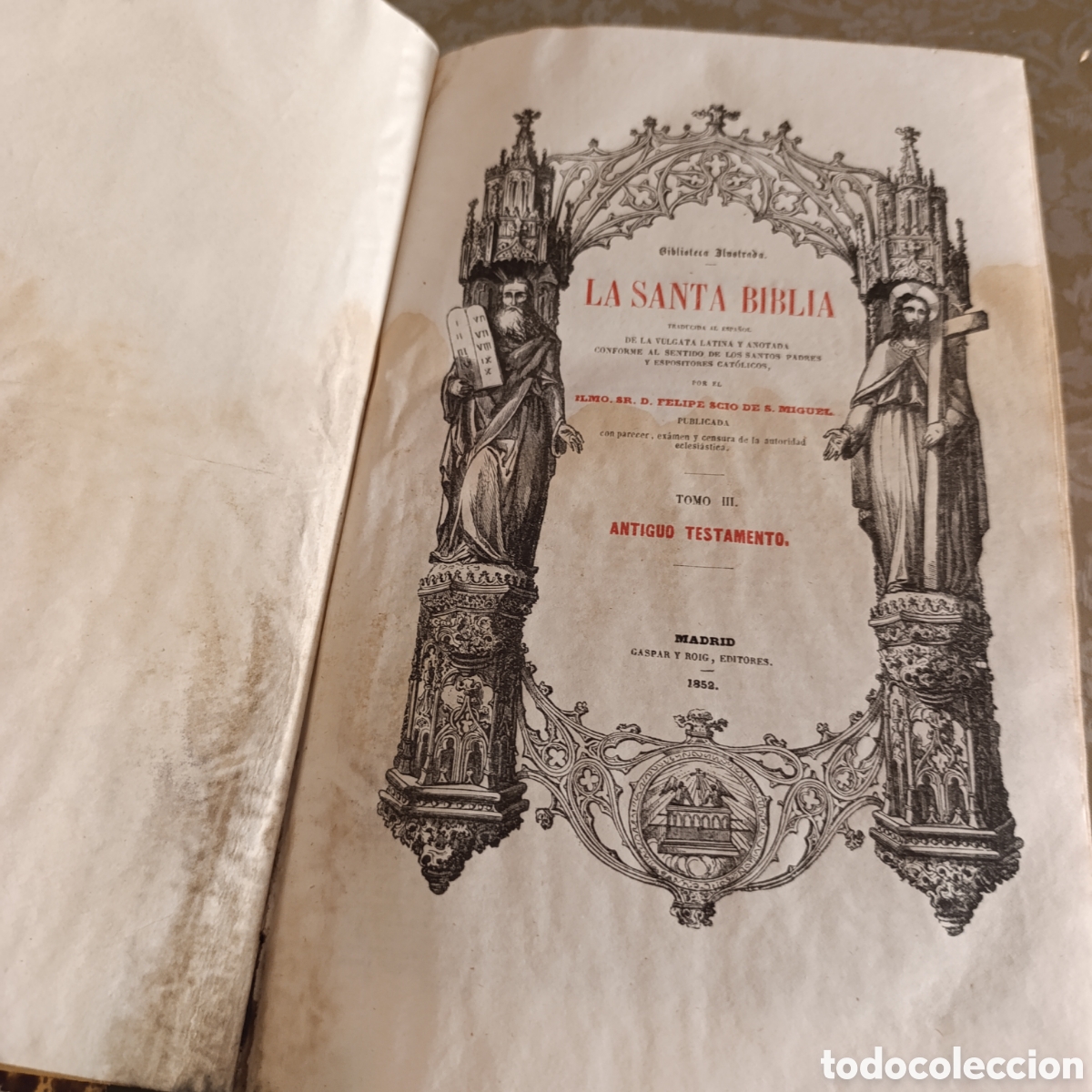 Libros antiguos: La Santa Biblia (Antiguo Testamento), importante edici&oacute;n hist&oacute;rica en espa&ntilde;ol a&ntilde;o 1852