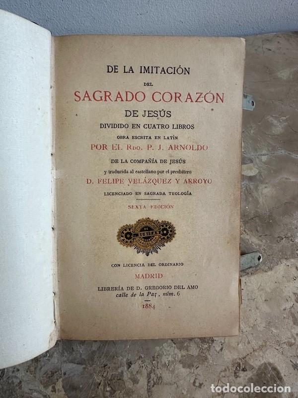 Libros antiguos: DE LA IMITACI&Oacute;N DEL SAGRADO CORAZ&Oacute;N DE JES&Uacute;S, POR P.J. ARNALDO, MADRID 1884