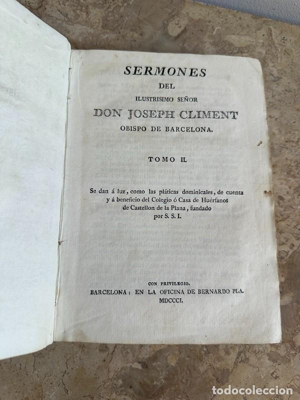 Libros antiguos: SERMONES DEL ILUSTRISIMO SE&Ntilde;OR DON JOSEPH CLIMENT, TOMO II , BARCELONA 1850, CUBIERTAS PERGAMINO