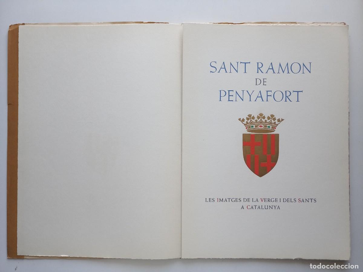 Libros antiguos: SANT RAMON DE PENYAFORT. 1950. LUJOSA EDICI&Oacute;N. 35 X 25 .GRABADOS