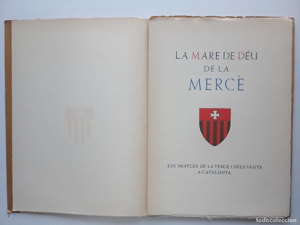 Libros antiguos: LA MARE DE DEU DE LA MERC&Egrave;.. 1950. LUJOSA EDICI&Oacute;N. 35 X 25 .GRABADOS