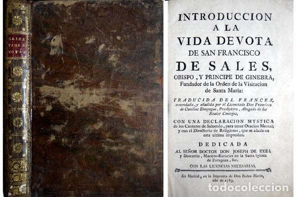 Libros antiguos: SALES, Francisco de. Introducci&oacute;n a la Vida devota de... Medrid, 1783.