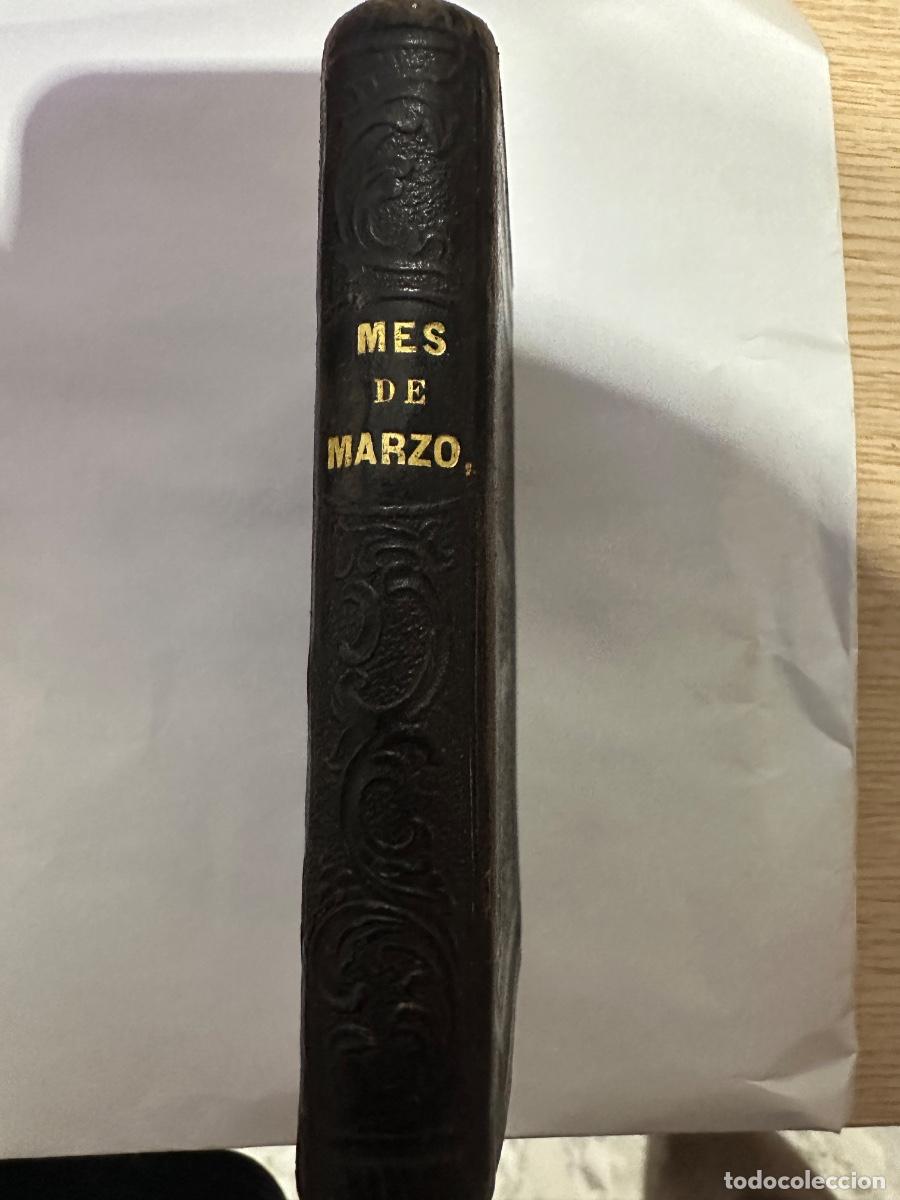 Libros antiguos: El Mes de Marzo Consagrado a San Jos&eacute; &middot; C&aacute;diz 1872 &middot; Con Grabado Devocional y Oraci&oacute;n de Indulgencia