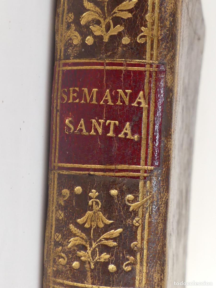 Libri antichi: Libro Antiguo - Ocio de la Semana Santa- A&ntilde;o 1791