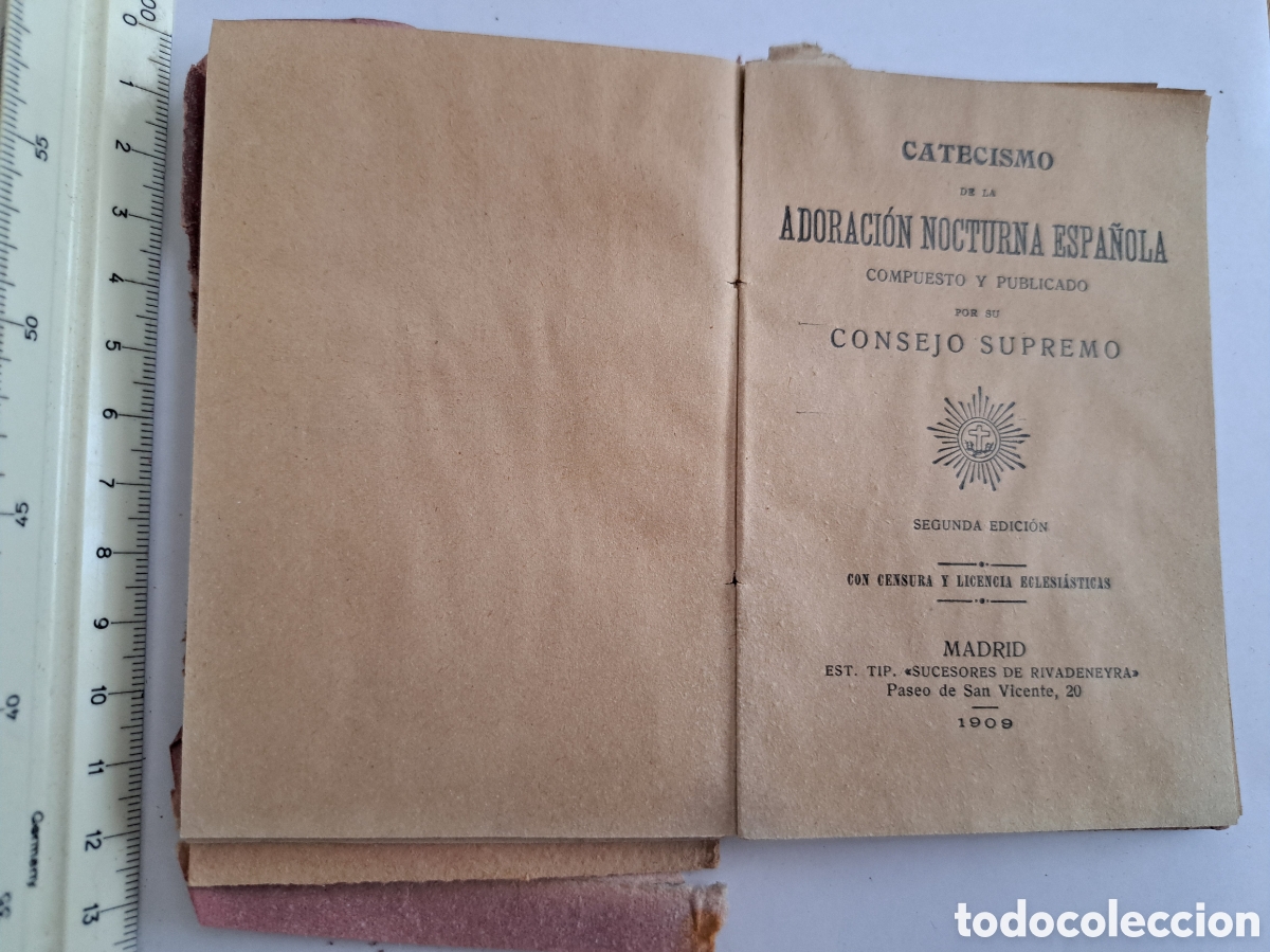 Libros antiguos: Jml Religion Catecismo de la Adoraci&oacute;n Espa&ntilde;ola Consejo Supremo segunda edicion Madrid 1909.