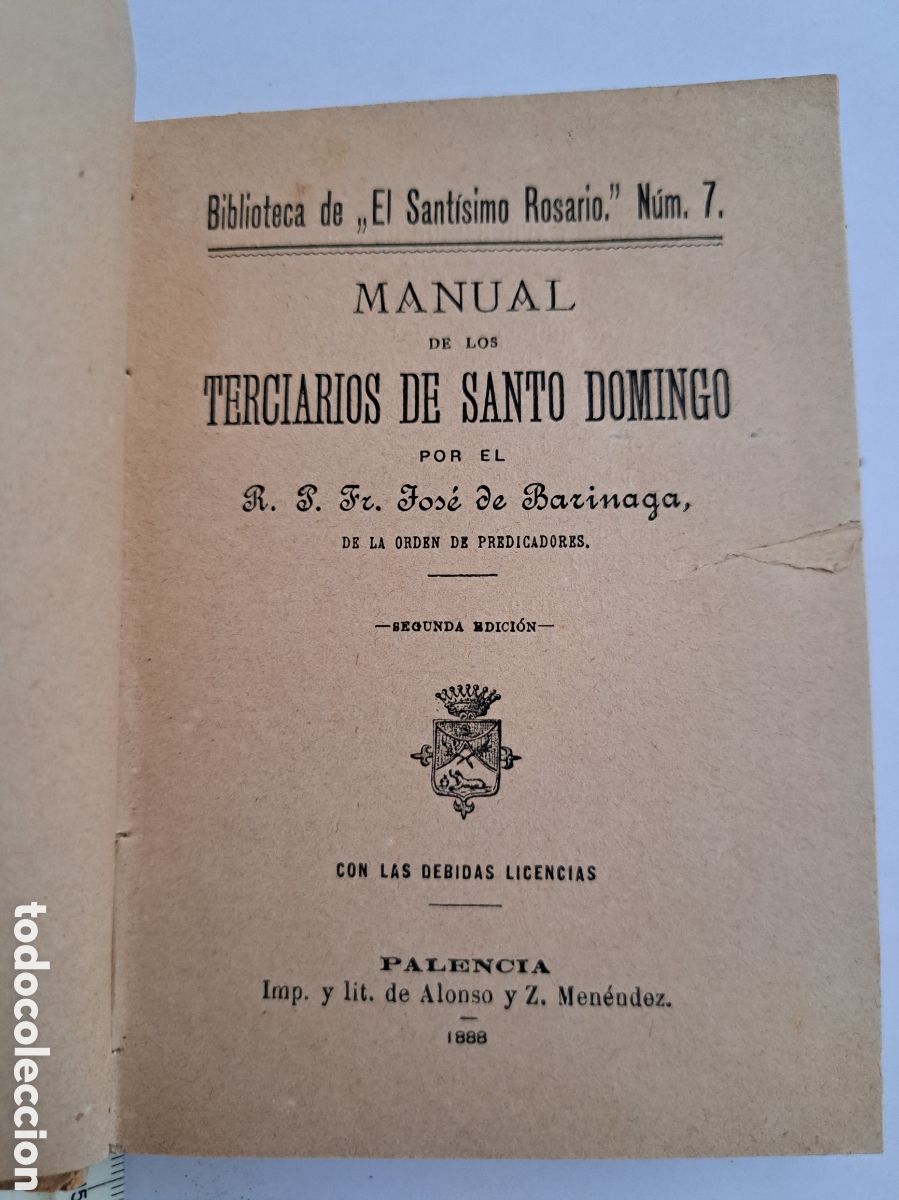 Libros antiguos: Jml religion Biblioteca el sant&iacute;simo rosario, Manual de los Terciarios Santo Domingo, Palencia 1888