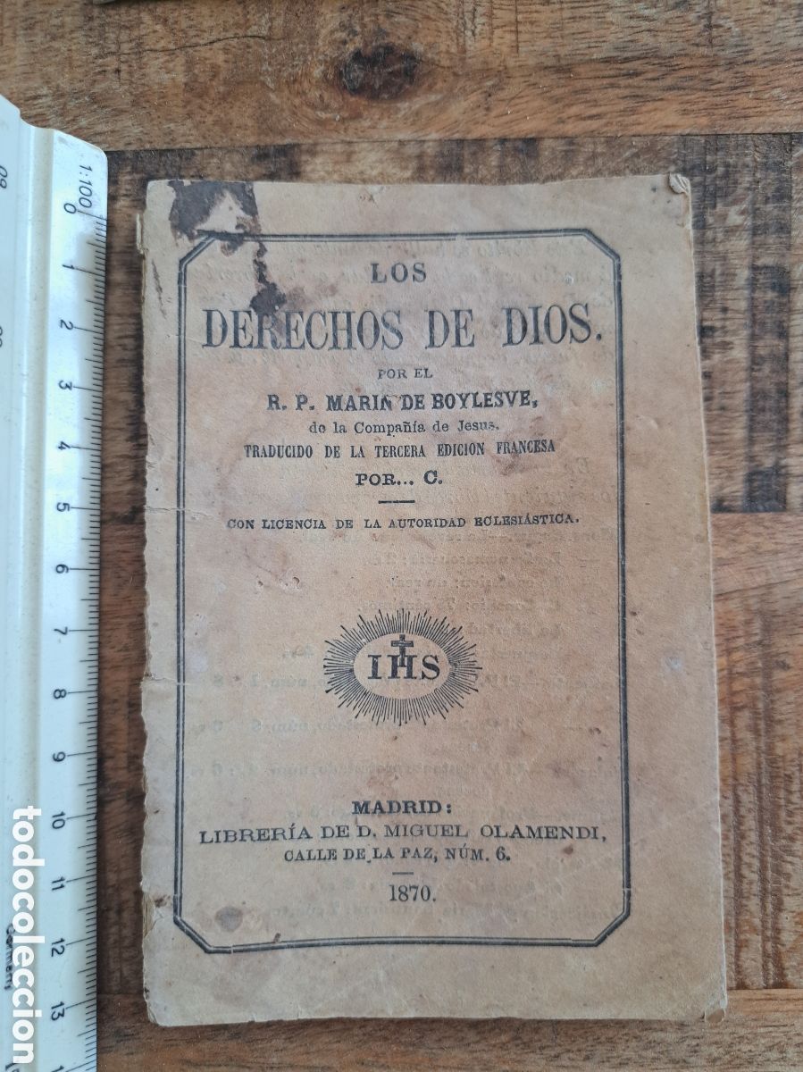 Libros antiguos: Jml libreto Religioso, Los derechos de Dios, r.p. Marin de Boylesbe, 3a edic francesa, Madrid 1870